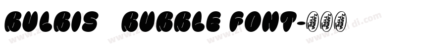 Bulbis   Bubble Font字体转换
